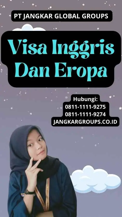 Visa Inggris Dan Eropa