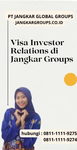 Visa Investor Relations di Jangkar Groups