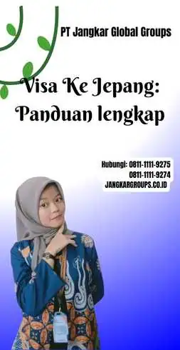 Visa Ke Jepang Panduan lengkap