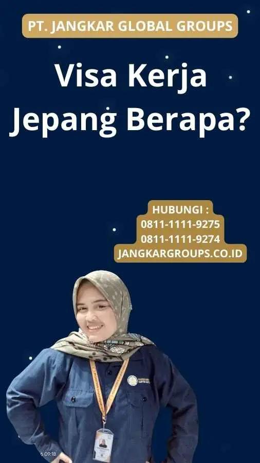 Visa Kerja Jepang Berapa?