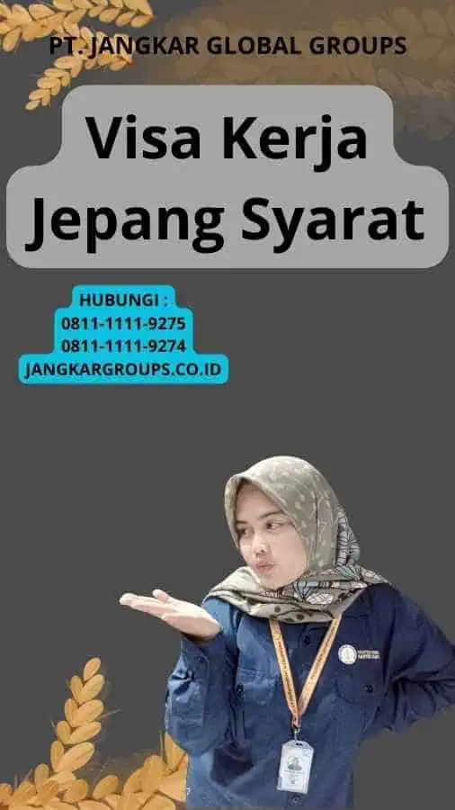 Visa Kerja Jepang Syarat