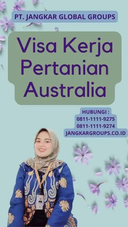 Visa Kerja Pertanian Australia