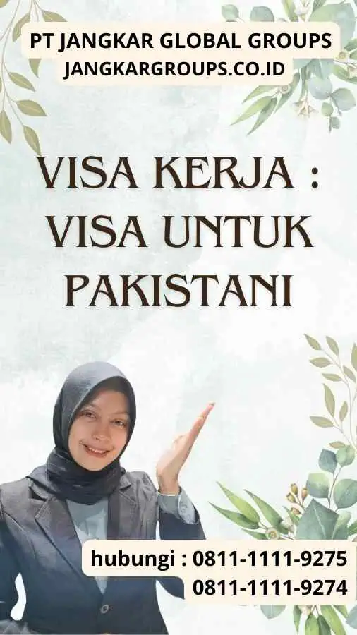 Visa Kerja Visa untuk Pakistani