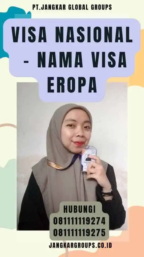 Visa Nasional - Nama Visa Eropa