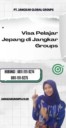 Visa Pelajar Jepang di Jangkar Groups