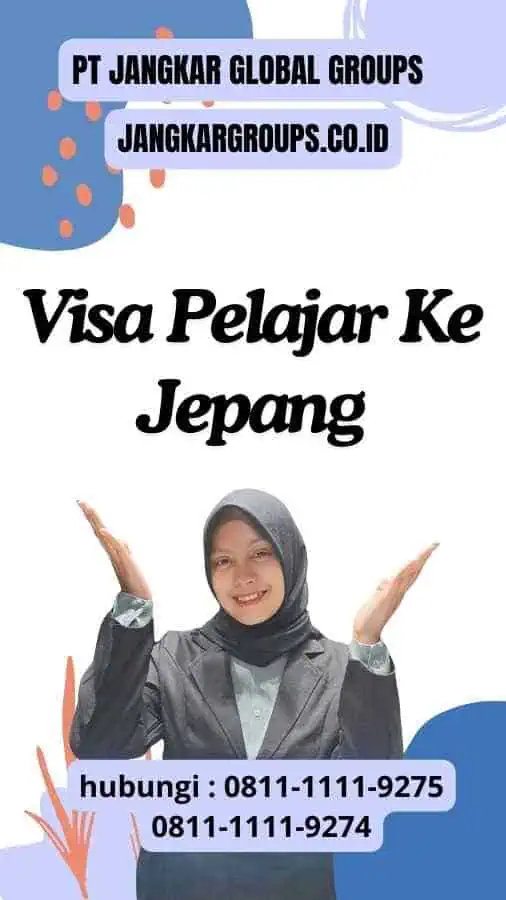 Visa Pelajar Ke Jepang