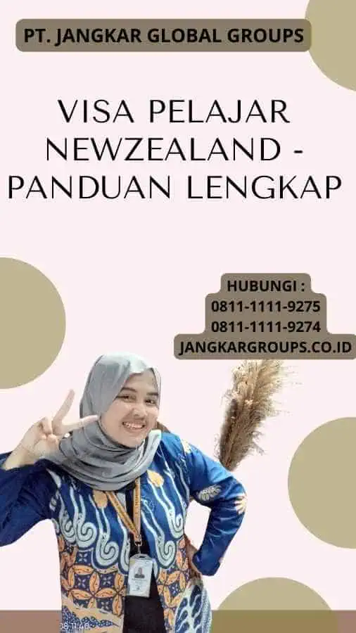 Visa Pelajar NewZealand - Panduan Lengkap