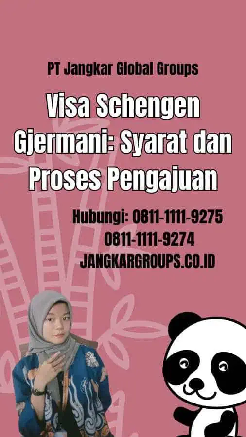 Visa Schengen Gjermani: Syarat dan Proses Pengajuan