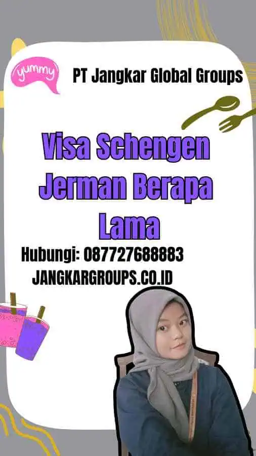 Visa Schengen Jerman Berapa Lama