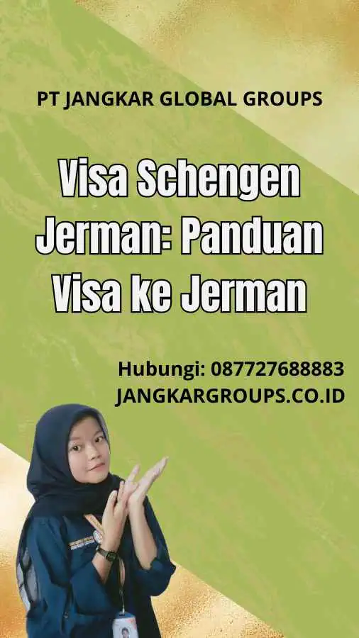 Visa Schengen Jerman: Panduan Visa ke Jerman