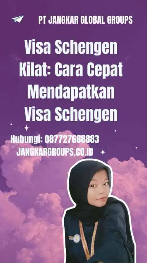 Visa Schengen Kilat: Cara Cepat Mendapatkan Visa Schengen