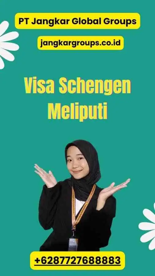 Visa Schengen Meliputi