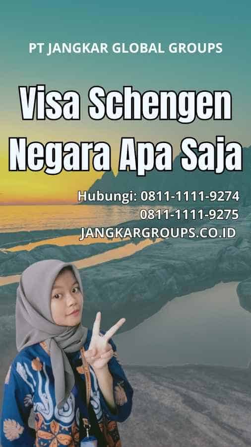 Visa Schengen Negara Apa Saja