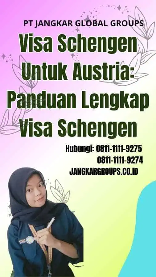 Visa Schengen Untuk Austria: Panduan Lengkap Visa Schengen