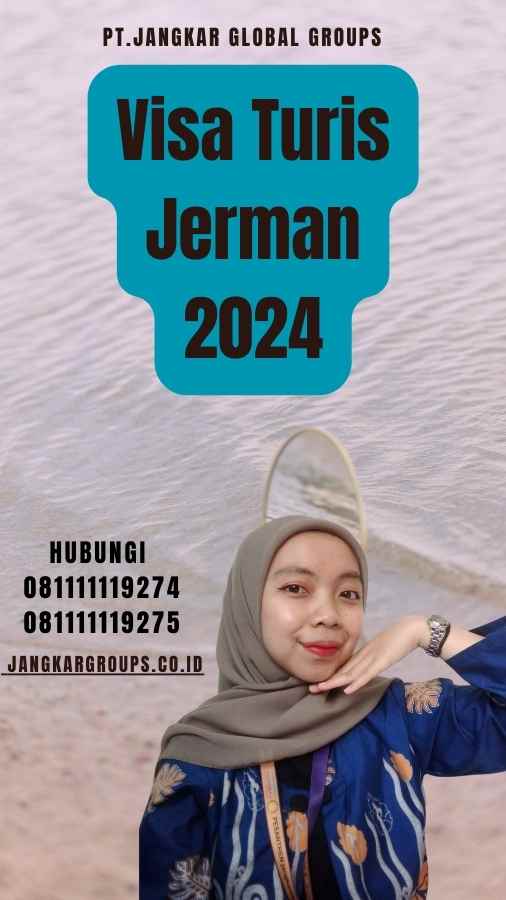 Visa Turis Jerman 2024