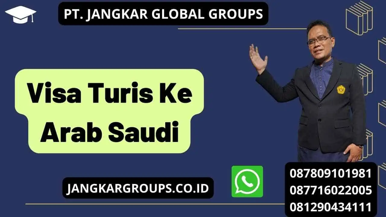 Visa Turis Ke Arab Saudi