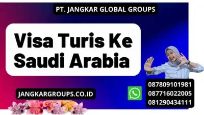 Visa Turis Ke Saudi Arabia