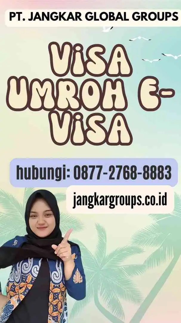 Visa Umroh E-Visa