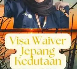 Visa Waiver Jepang Kedutaan