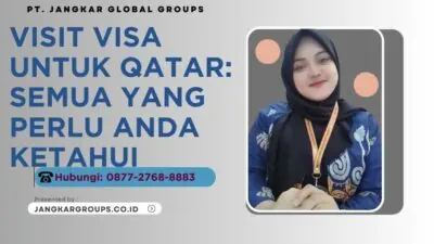 Visit Visa untuk Qatar Semua Yang Perlu Anda Ketahui