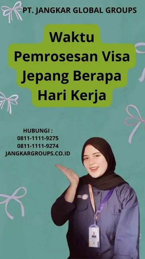 Waktu Pemrosesan Visa Jepang Berapa Hari Kerja