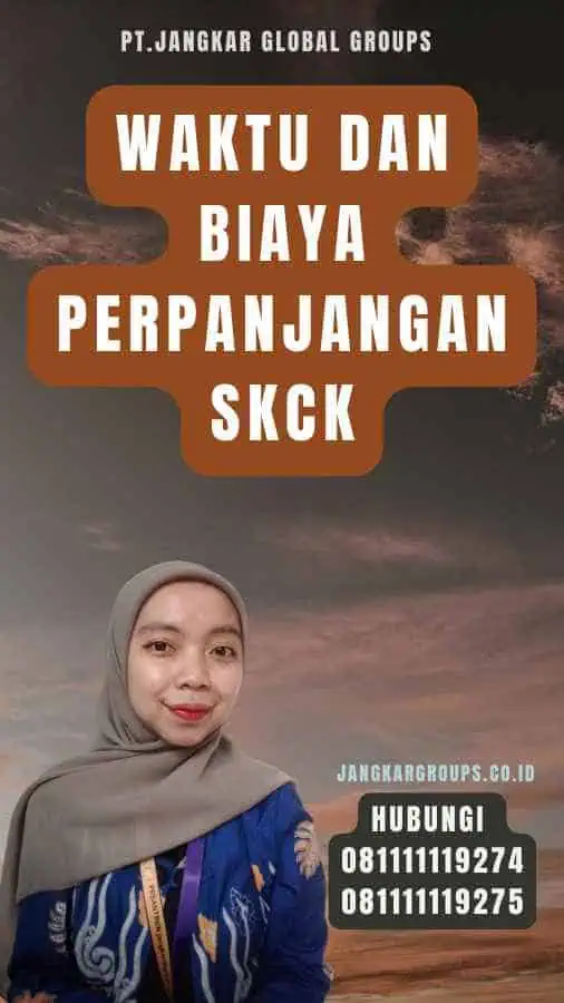 Waktu dan Biaya Perpanjangan SKCK