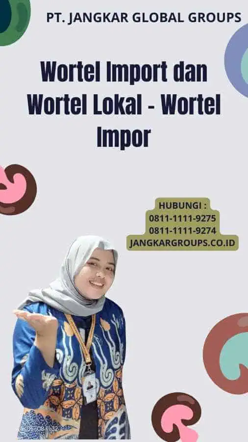 Wortel Import dan Wortel Lokal - Wortel Impor