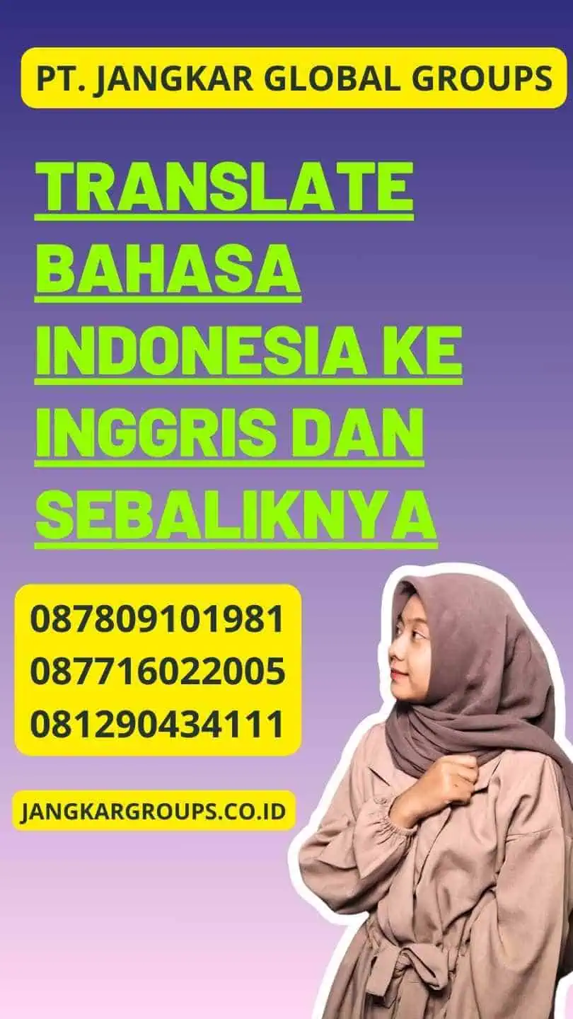 Translate Bahasa Indonesia Ke Inggris Dan Sebaliknya