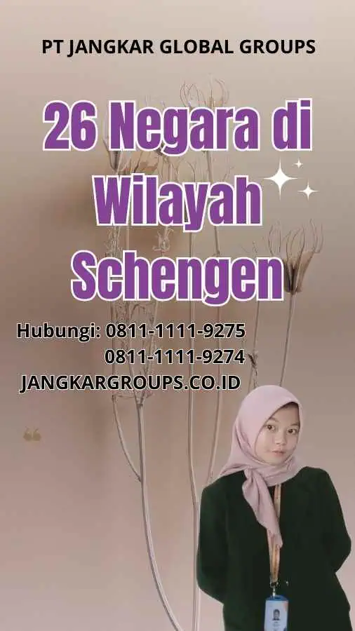 26 Negara di Wilayah Schengen