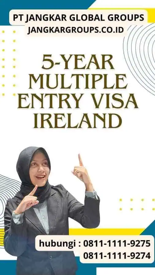 5-Year Multiple Entry Visa Ireland