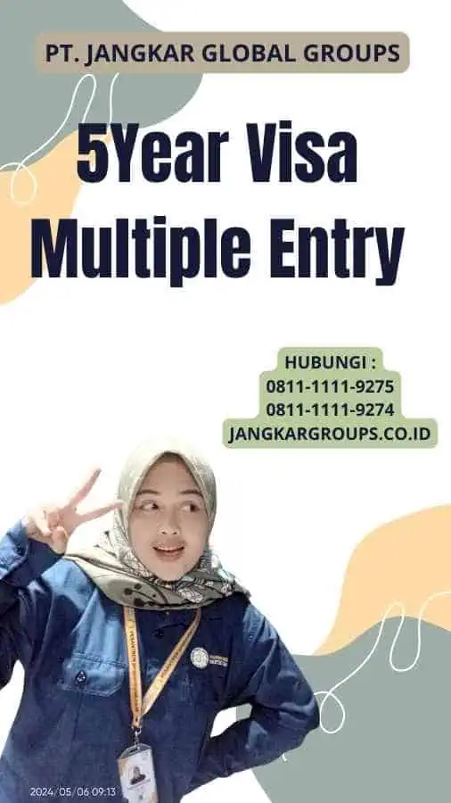 5Year Visa Multiple Entry