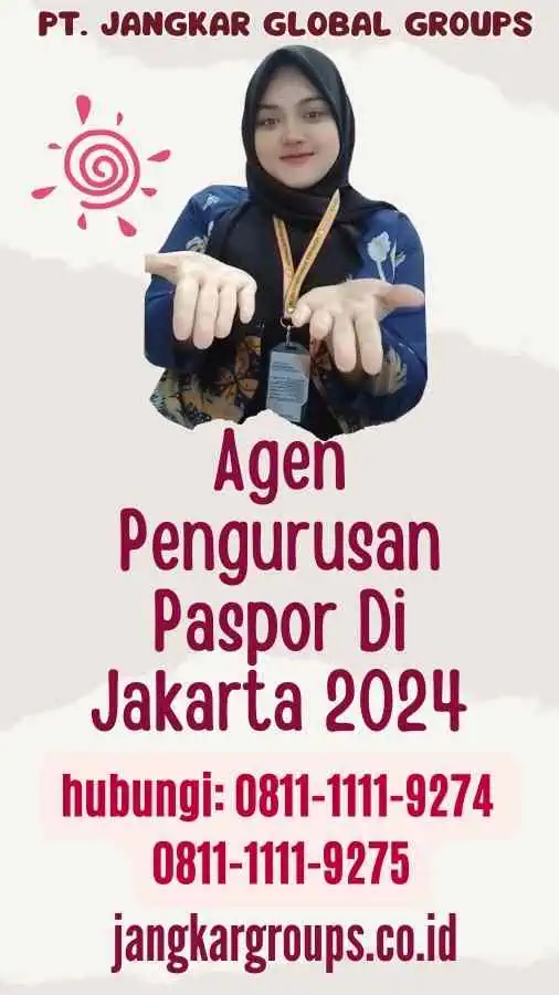 Agen Pengurusan Paspor Di Jakarta 2024