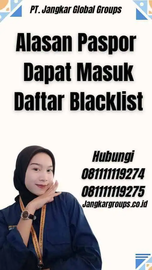 Alasan Paspor Dapat Masuk Daftar Blacklist