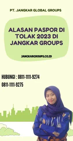 Alasan Paspor Di tolak 2023 di Jangkar Groups