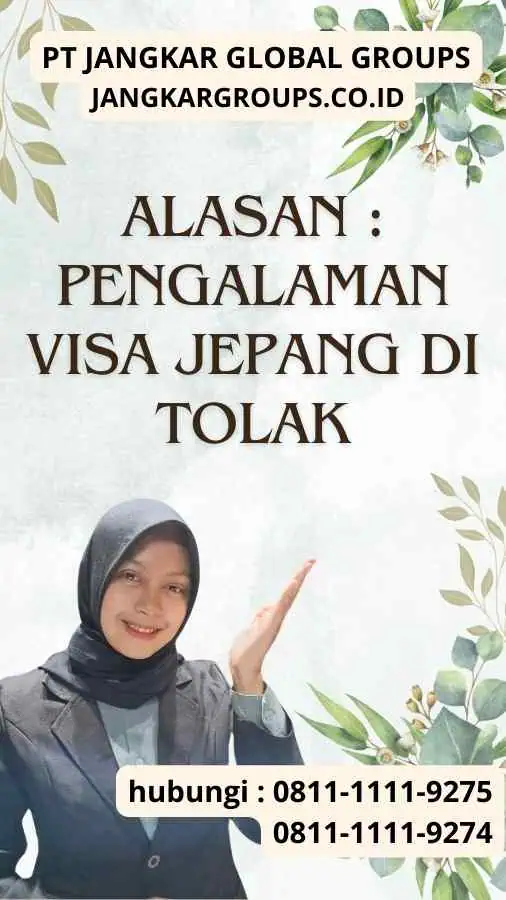 Alasan Pengalaman Visa Jepang Di tolak