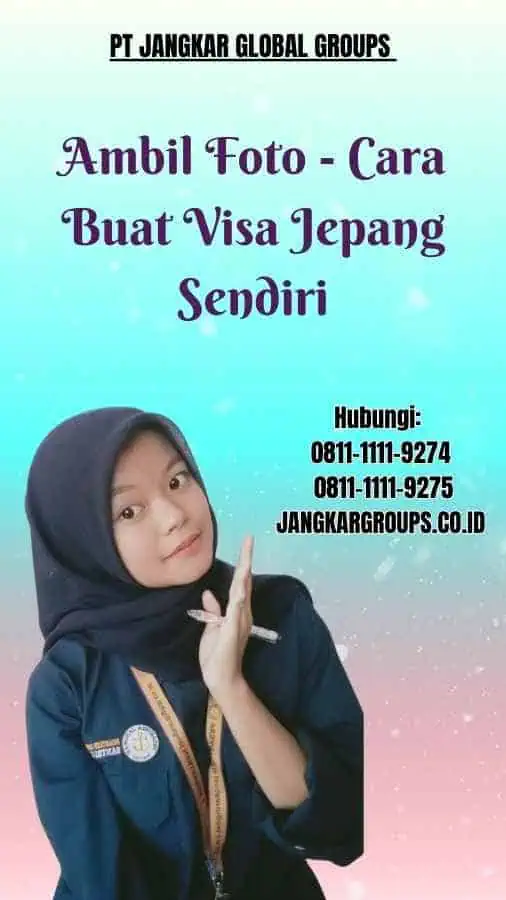 Ambil Foto Cara Buat Visa Jepang Sendiri