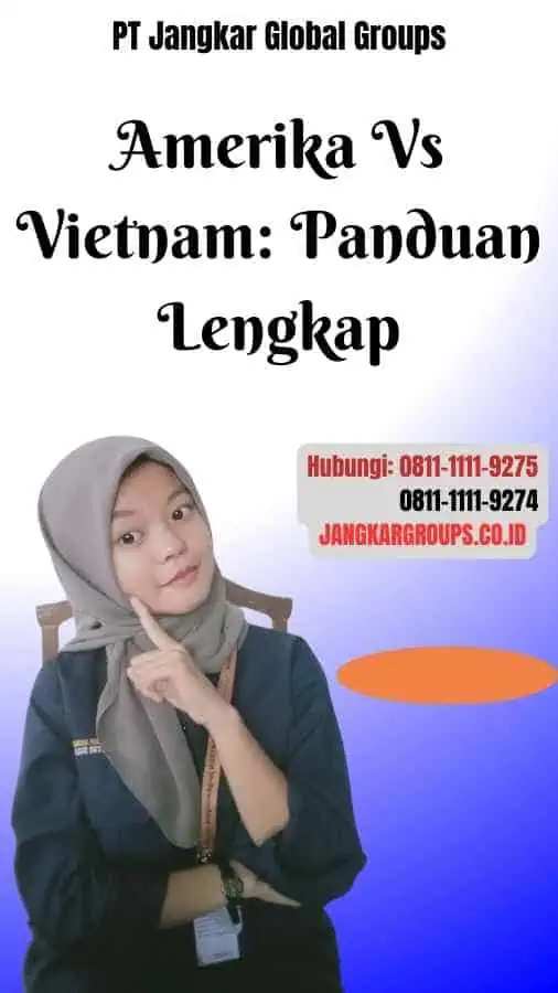 Amerika Vs Vietnam Panduan Lengkap