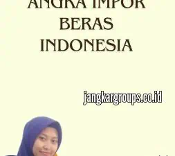 Angka Impor Beras Indonesia