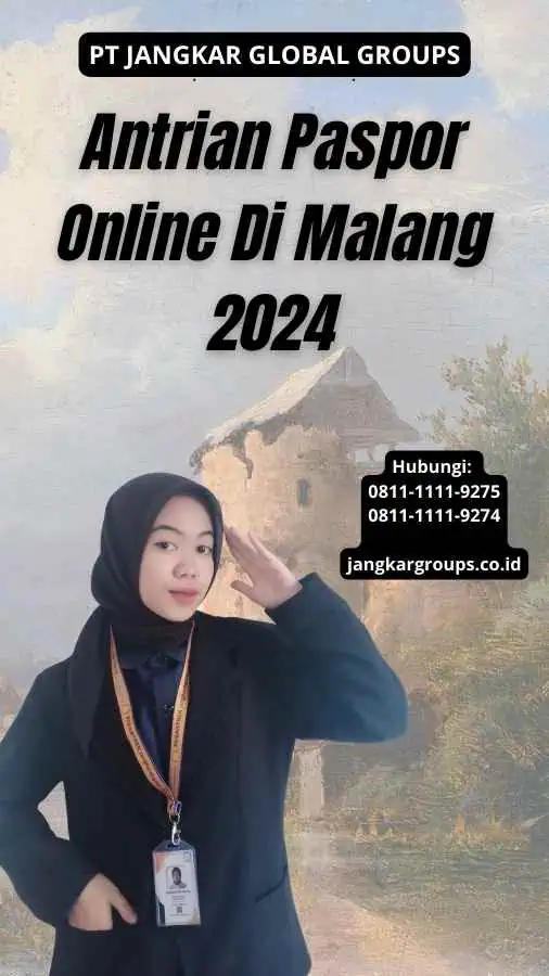 Antrian Paspor Online Di Malang 2024