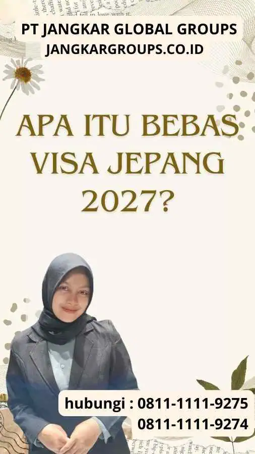 Apa Itu Bebas Visa Jepang 2027