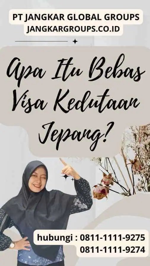 Apa Itu Bebas Visa Kedutaan Jepang Evisa Ke Go