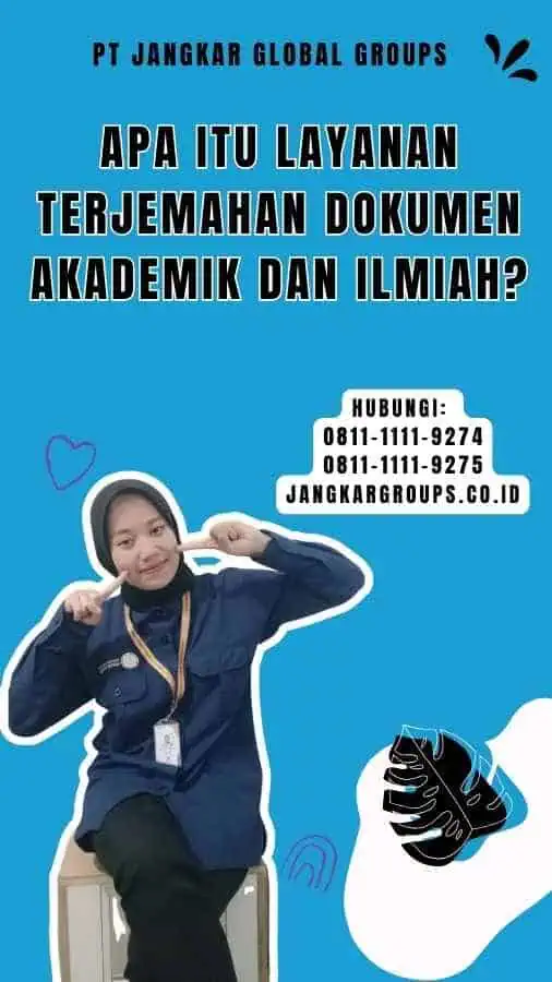 Apa Itu Layanan Terjemahan Dokumen Akademik Dan Ilmiah