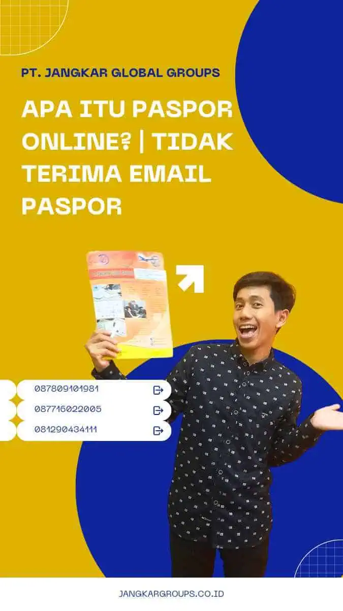 Apa Itu Paspor Online? | Tidak Terima Email Paspor