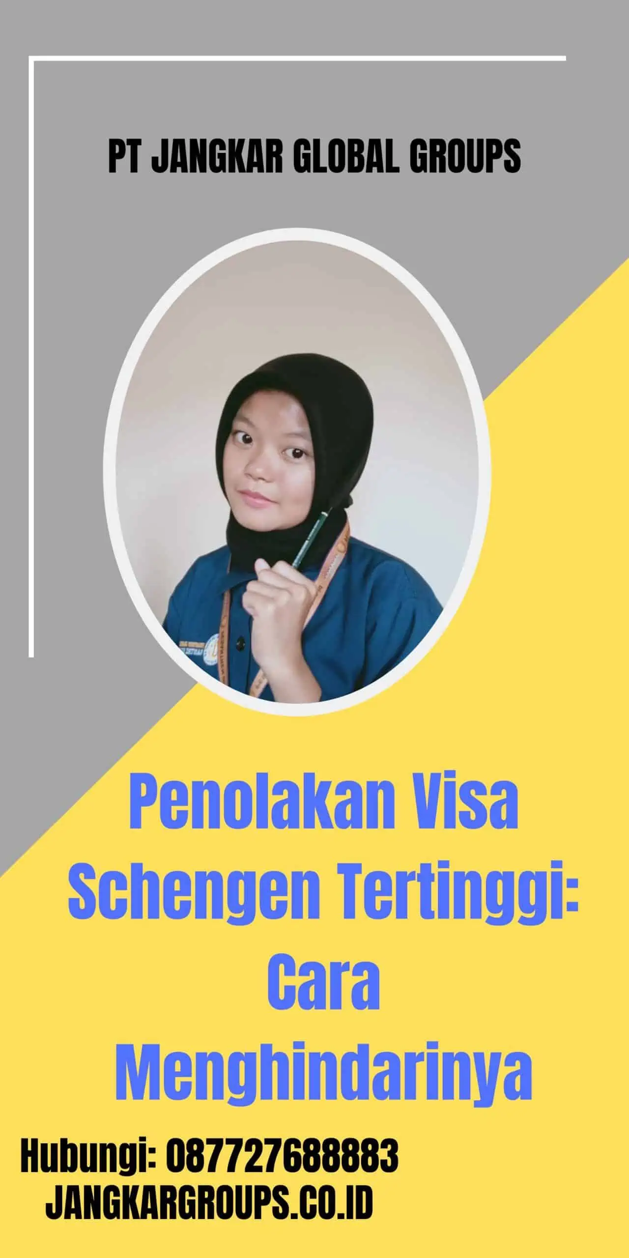 Apa Itu Penolakan Visa Schengen Tertinggi