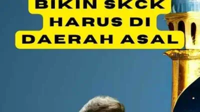 Apa Itu SKCK - Bikin SKCK Harus Di Daerah Asal