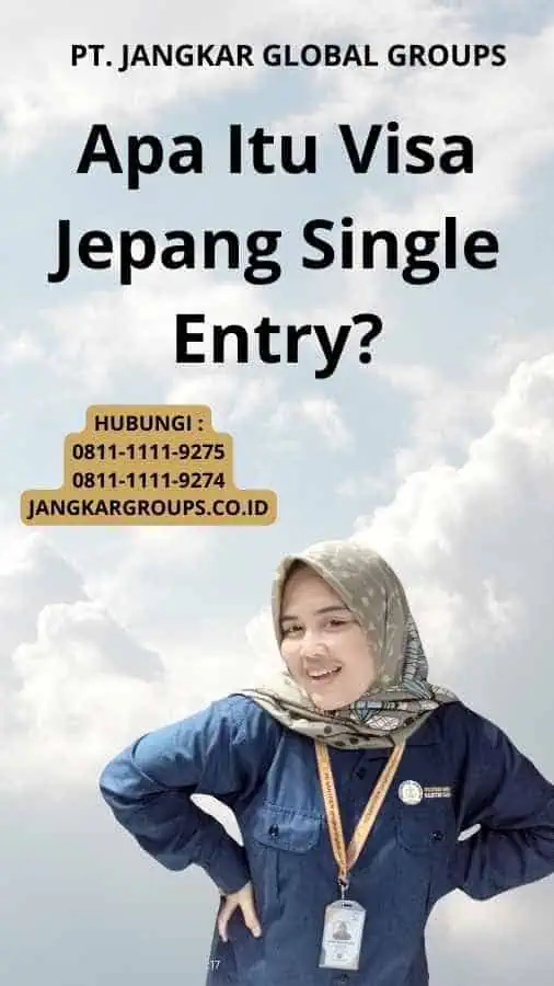 Apa Itu Visa Jepang Single Entry?