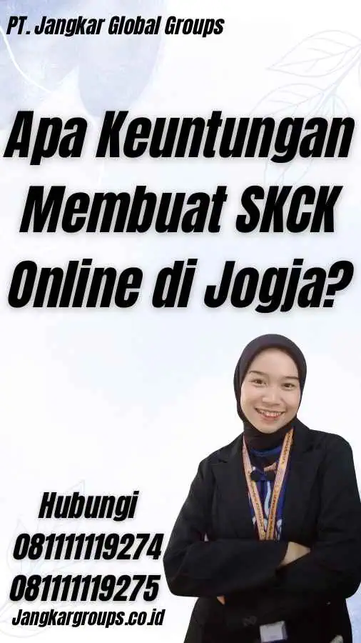 Apa Keuntungan Membuat SKCK Online di Jogja?