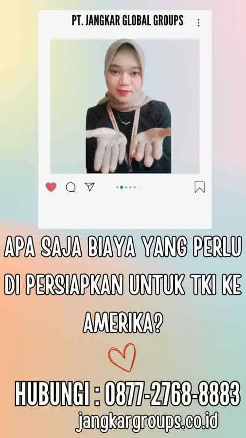 Apa Saja Biaya yang Perlu Di persiapkan untuk TKI ke Amerika