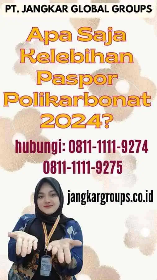 Apa Saja Kelebihan Paspor Polikarbonat 2024