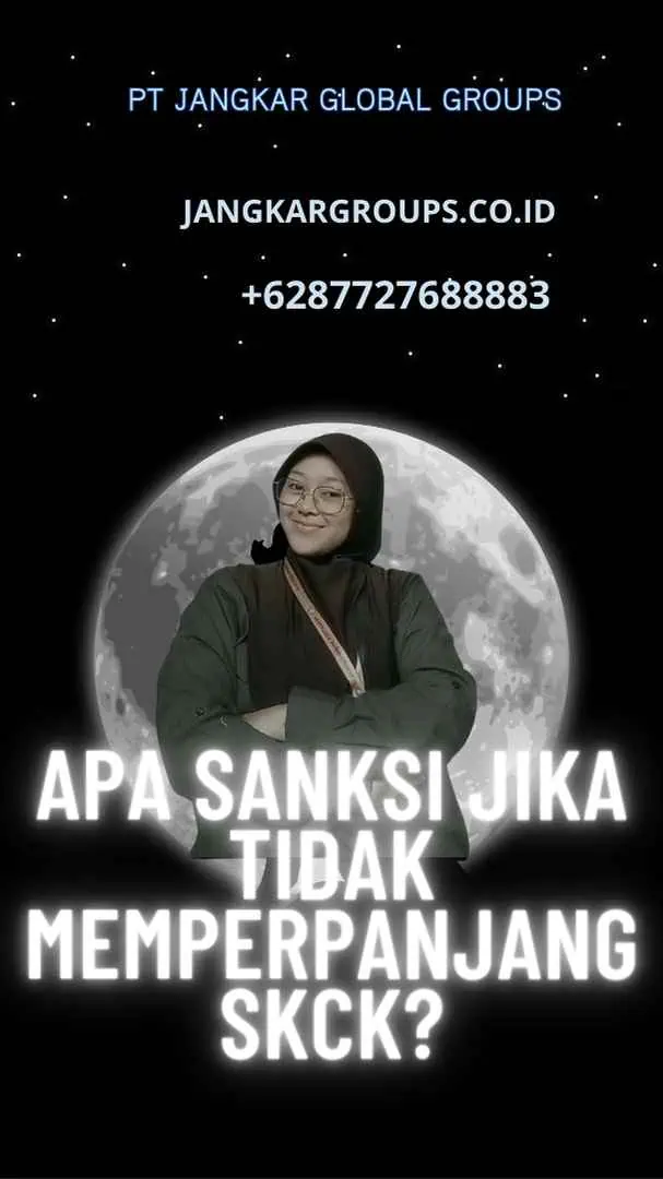 Apa Sanksi Jika Tidak Memperpanjang SKCK?